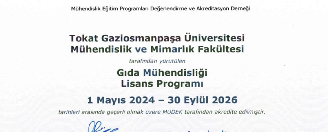 Gıda Mühendisliği Programımız Akredite Edildi